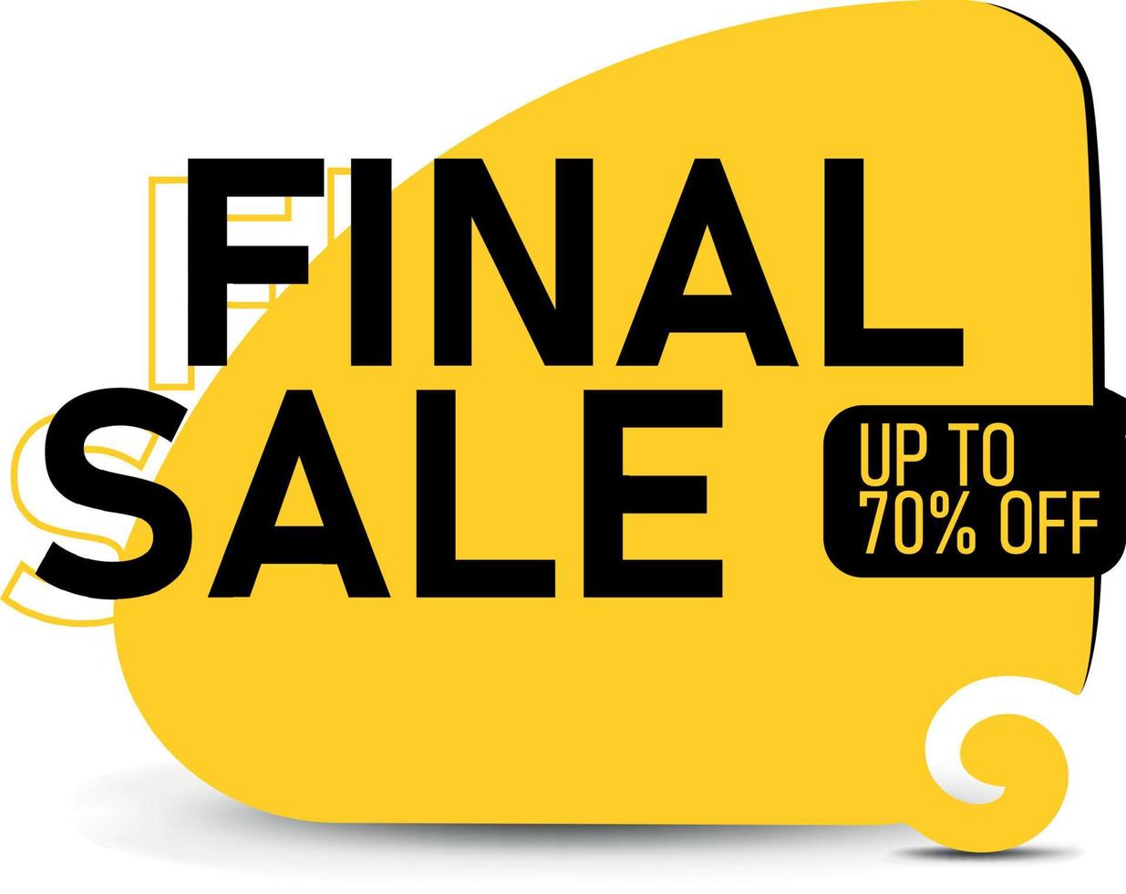 Black and yellow final sale banner on white background in 3d style, up to 70 off. Vector illustration.