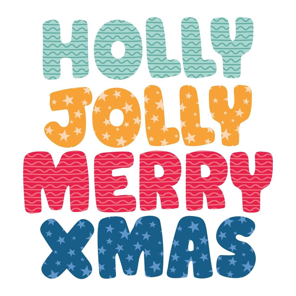 holly jholly merry xmas phrase vector