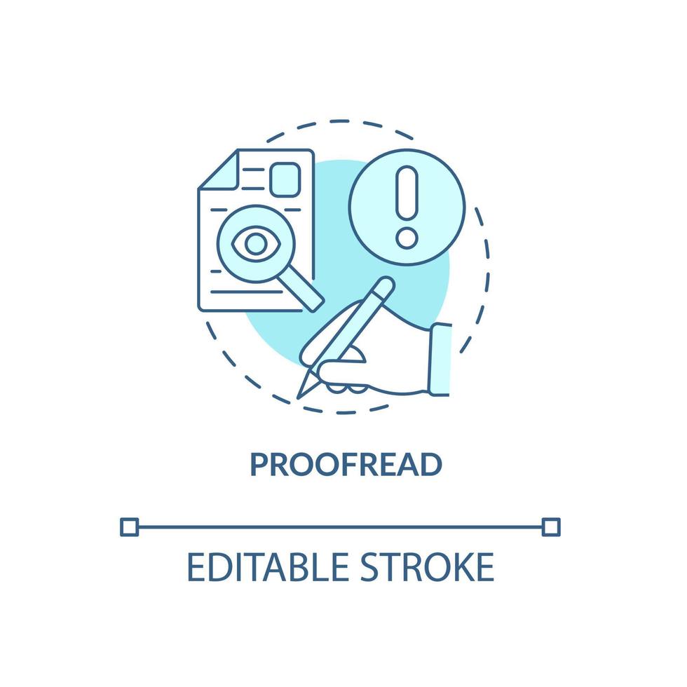 Proofread blue concept icon. Writing resume abstract idea thin line illustration. Avoid spelling and grammatical mistakes. Curriculum vitae. Vector isolated outline color drawing. Editable stroke
