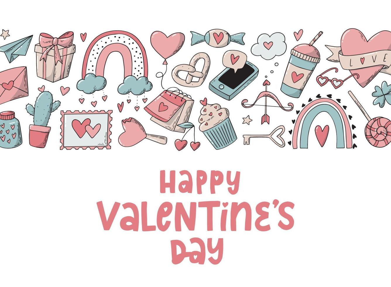 Valentine's day banner decorated with lettering quote and horizontal border. Good for greeting cards, posters, prints, invitations, templates. EPS 10 vector