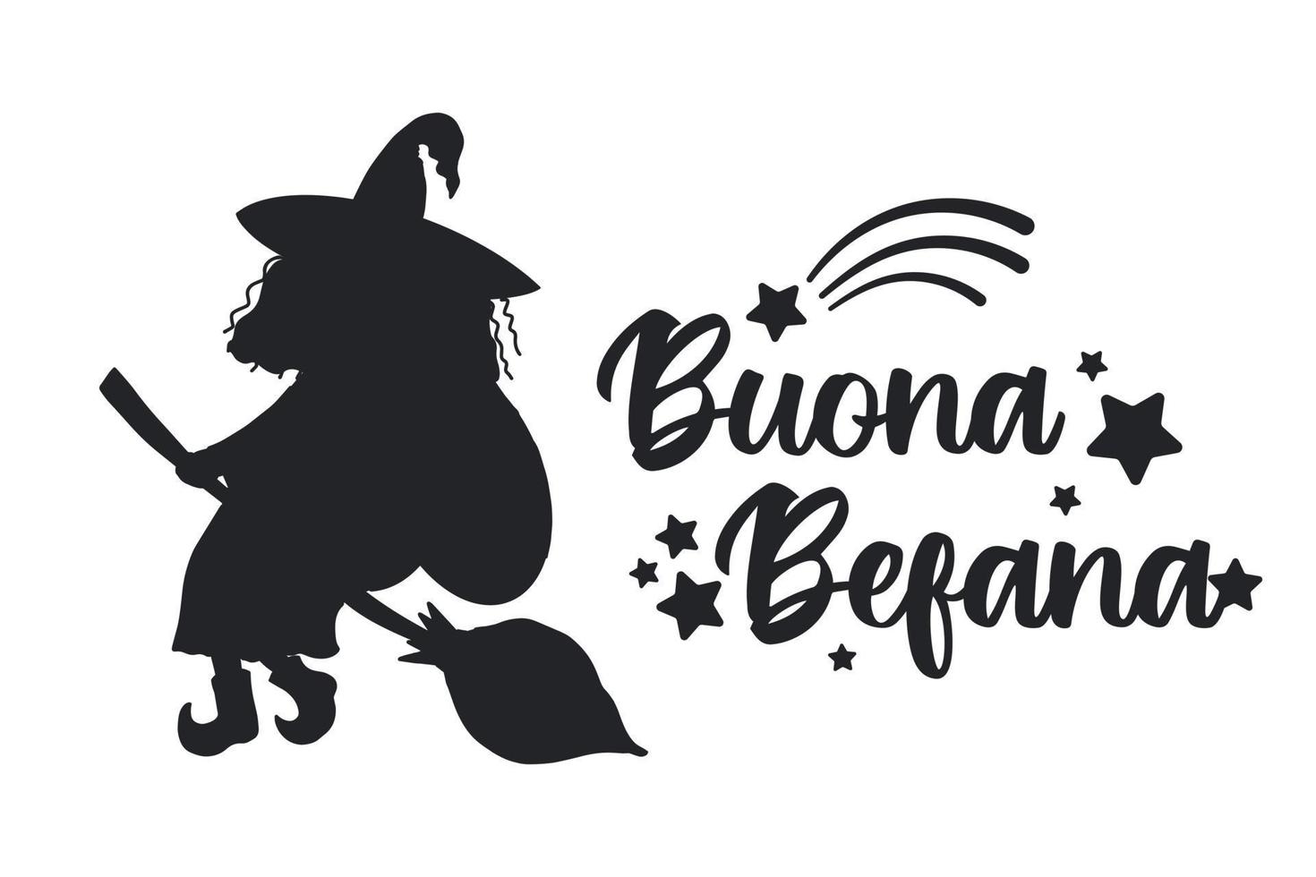 buona befana - traducción al italiano - happy befana - letras decoradas con estrellas y símbolos de cometas. Linda silueta de bruja befana, personaje de epifanía navideña de tradición en Italia vector