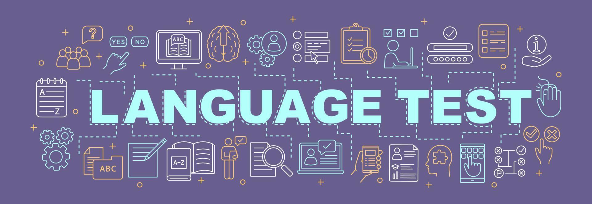 Language proficiency test word concepts banner. Presentation. Isolated lettering typography idea with linear icons. Foreign language practice. Online learning courses. Vector outline illustration