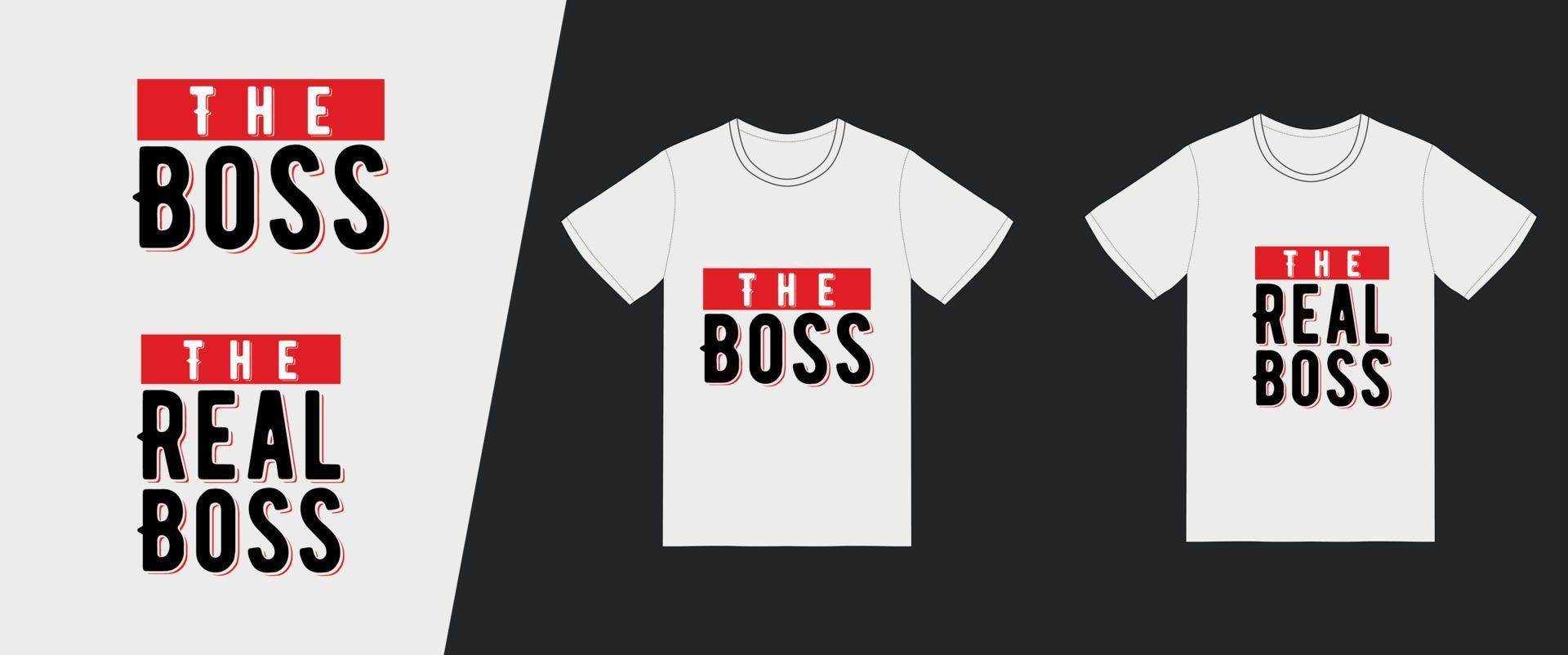 The Boss The Real Boss Happy Valentines Day T-shirt Design Template,Valentines Day Vector