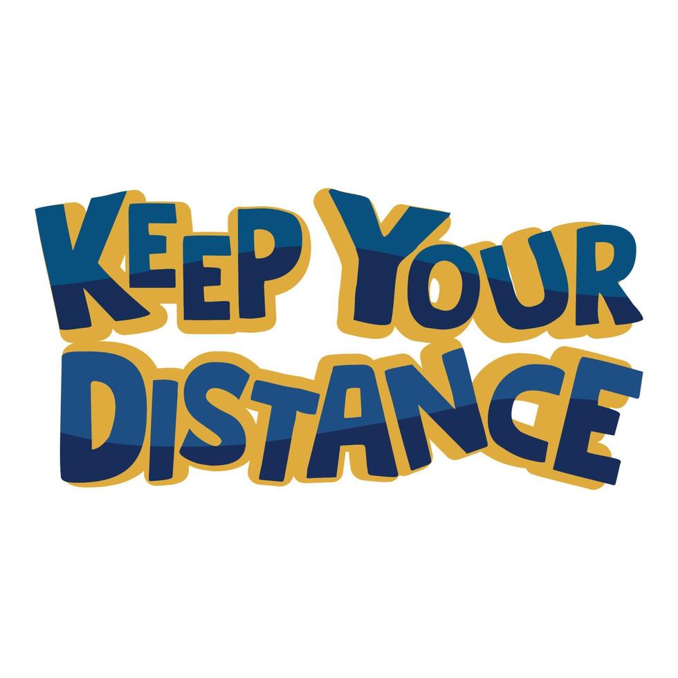 Keep Your distance Typography T shirt Print Free Vector