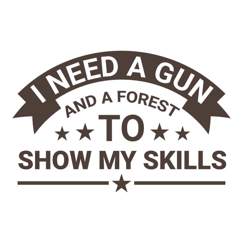 Hunting T Shirt Design vector