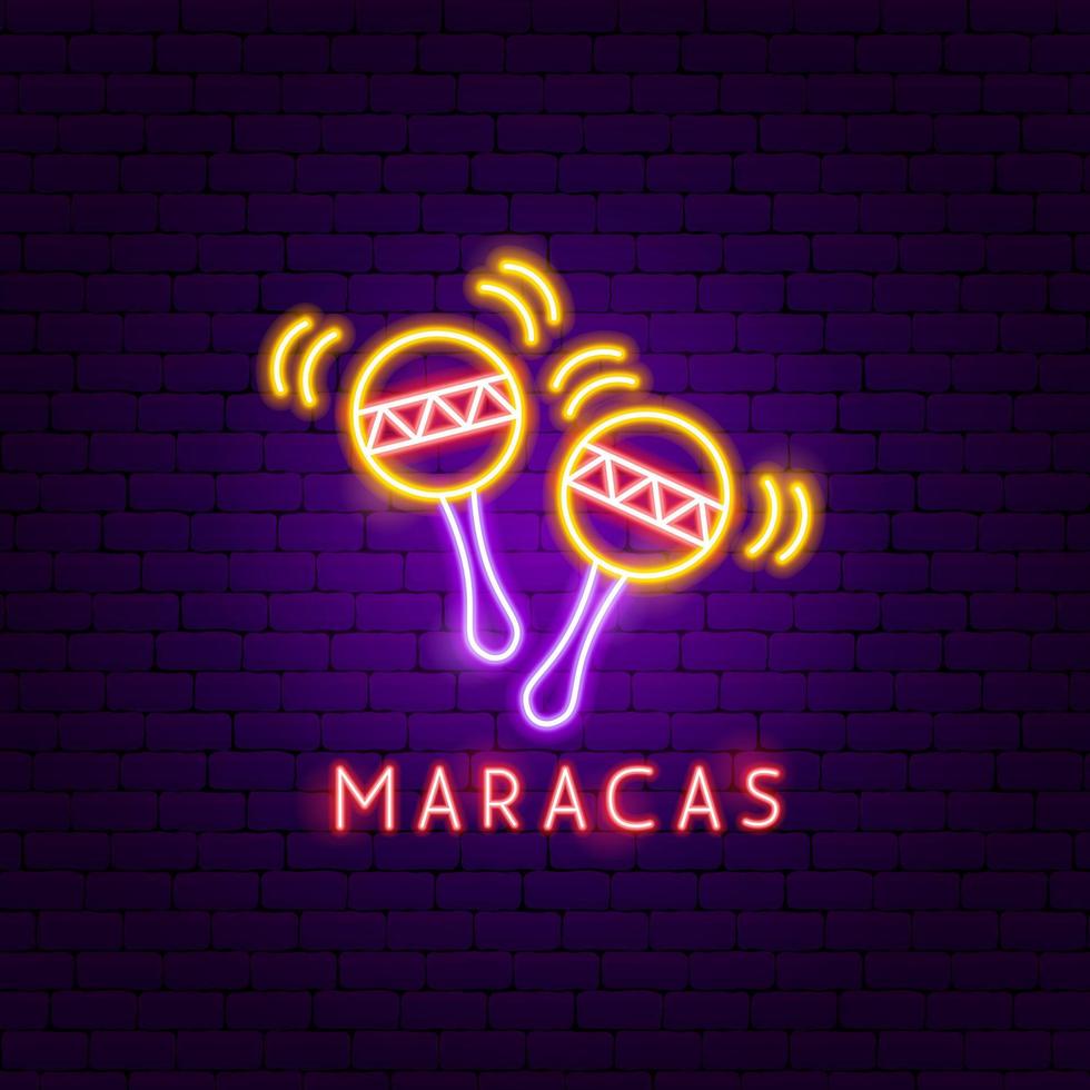 etiqueta de neón de maracas vector