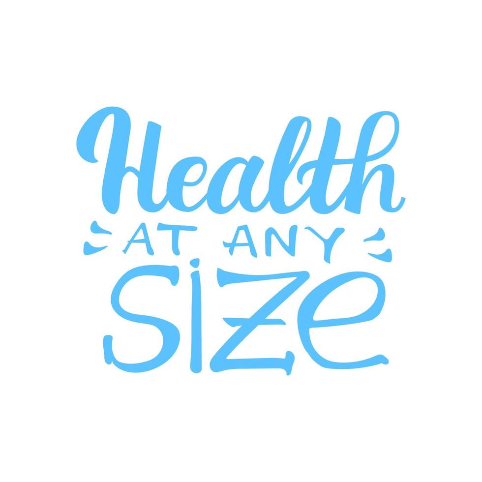 Health at any size hand lettering poster. No diet day card. vector