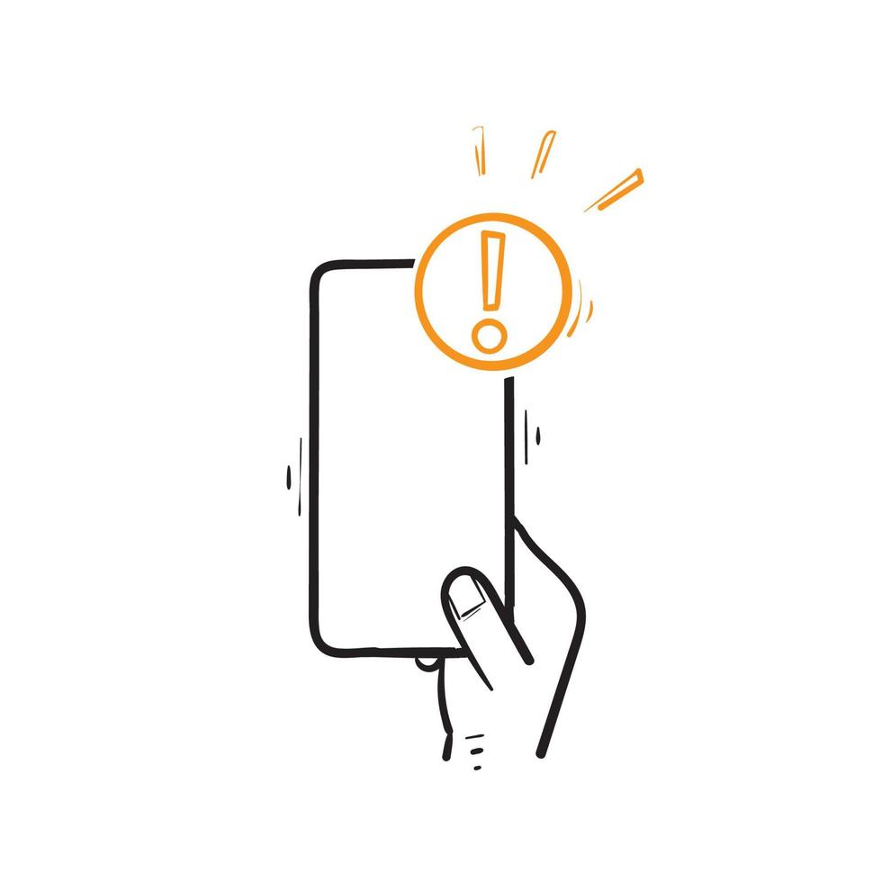 hand drawn doodle hand hold mobile phone with exclamation mark illustration symbol vector