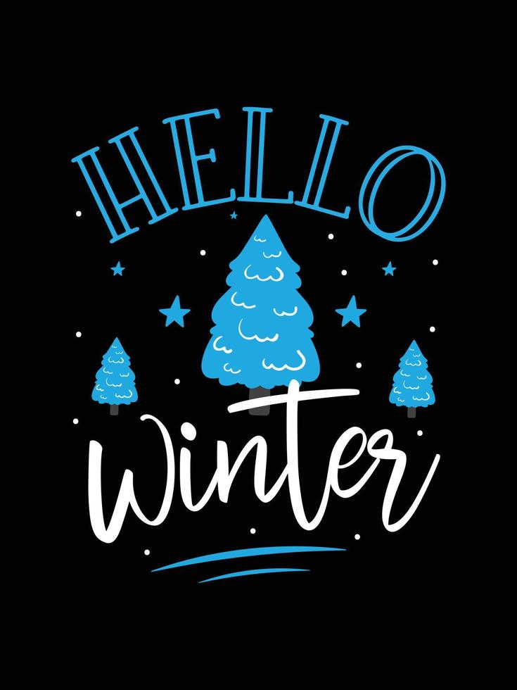 Hola invierno. diseño de camiseta de tipografía de invierno. vector