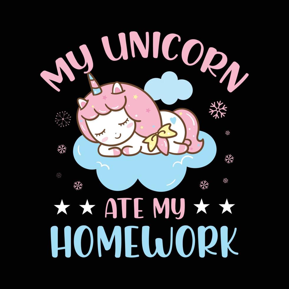 mi unicornio se comió mi tarea. diseño de camiseta de unicornio. camisa de amante de unicornio. vector