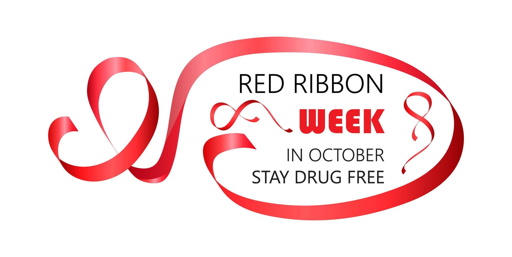 National Red Ribbon Week is organized annually in the end October. Stay drug free text. vector