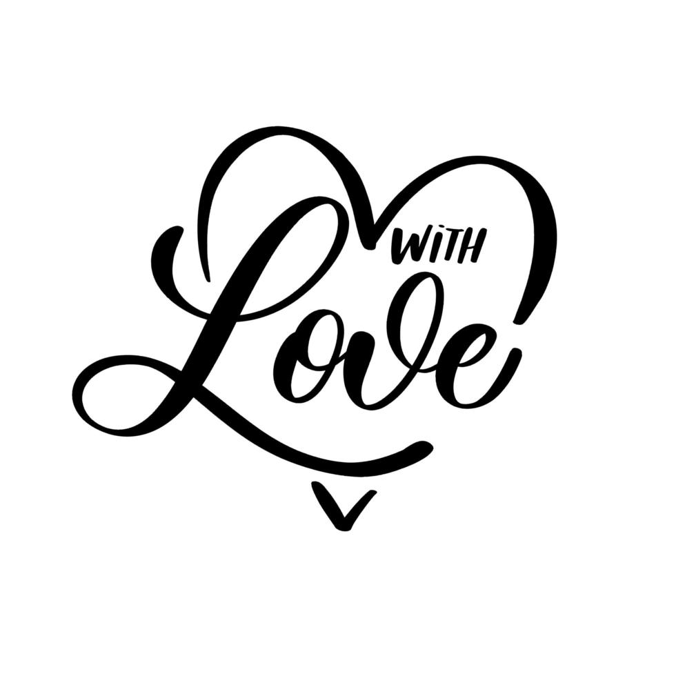 With Love. Hand Lettering inscription vector. vector