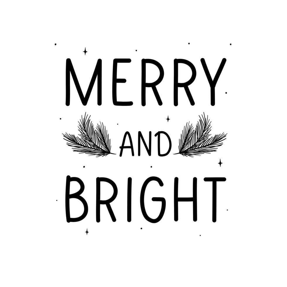 Merry and Bright - handmade lettering calligraphy inscription. vector