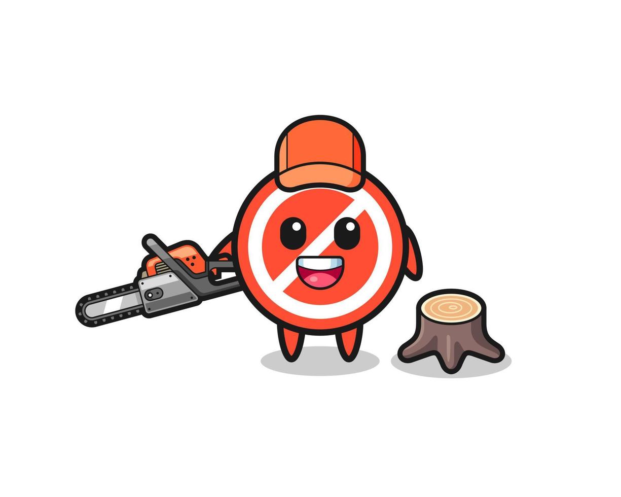 stop sign lumberjack character holding a chainsaw vector