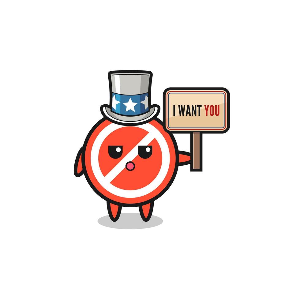 stop sign cartoon as uncle Sam holding the banner I want you vector