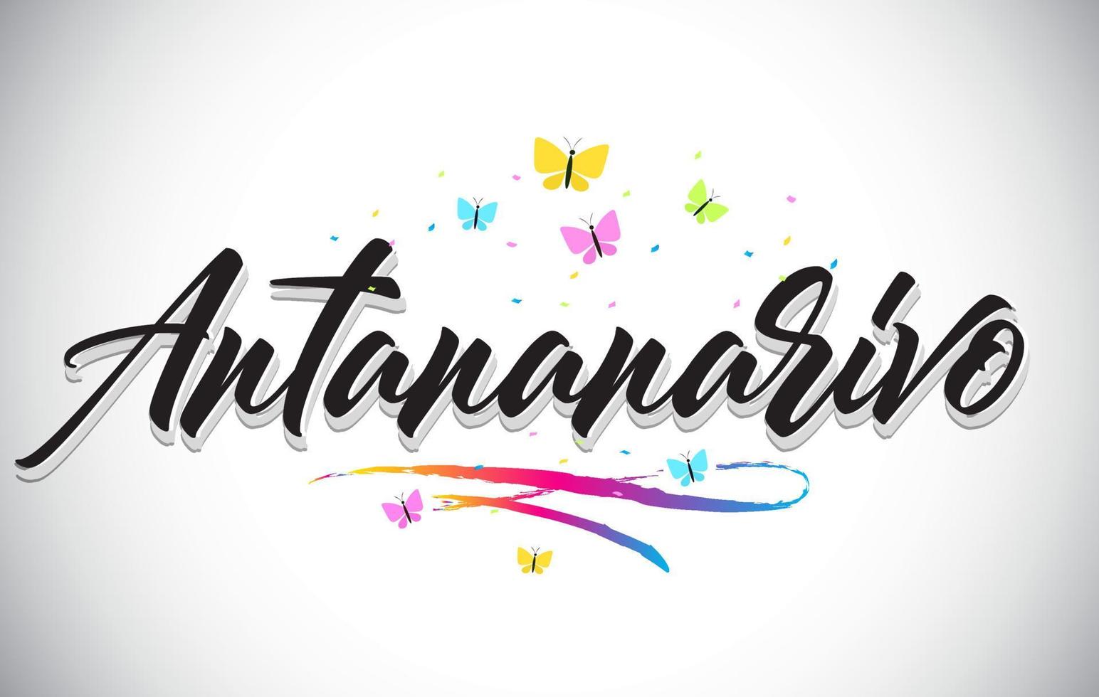 Antananarivo Handwritten Vector Word Text with Butterflies and Colorful Swoosh.
