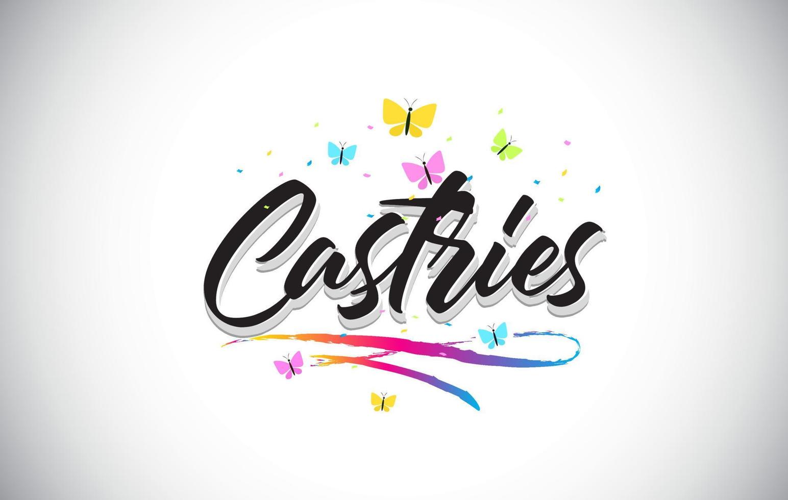 Castries Handwritten Vector Word Text with Butterflies and Colorful Swoosh.