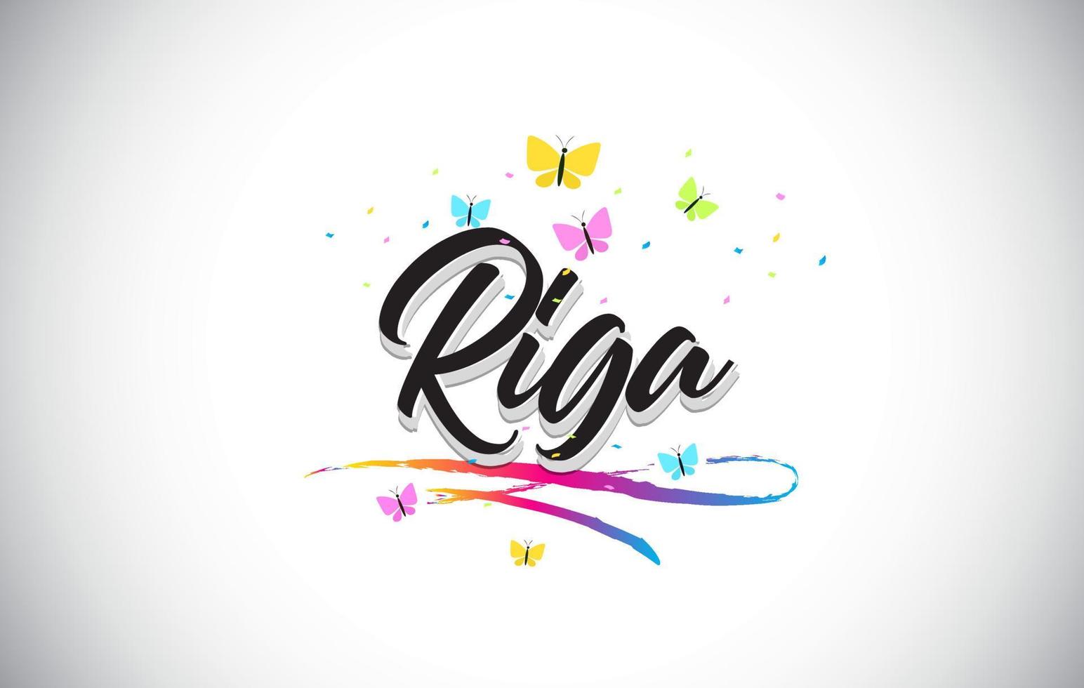 Riga Handwritten Vector Word Text with Butterflies and Colorful Swoosh.