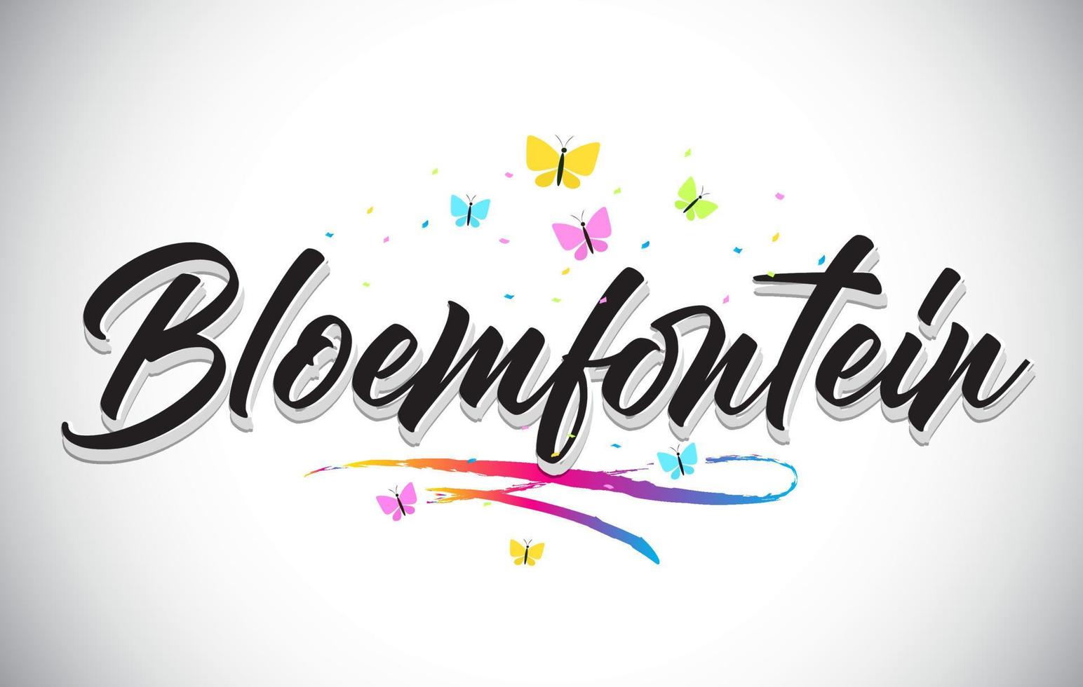 Bloemfontein Handwritten Vector Word Text with Butterflies and Colorful Swoosh.