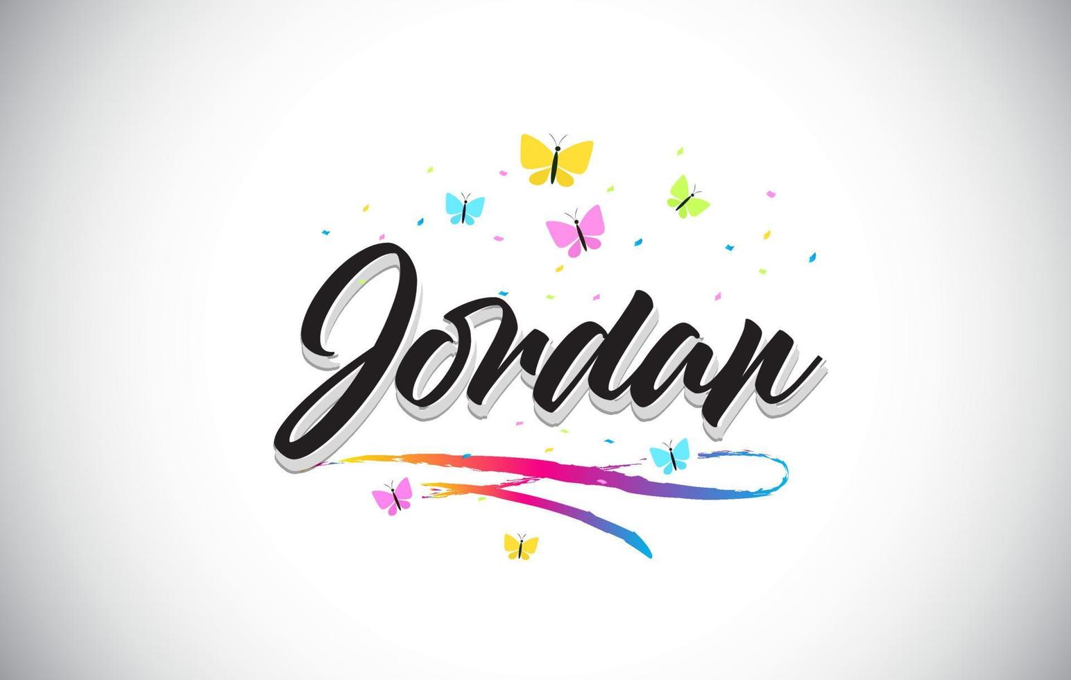 Jordan Handwritten Vector Word Text with Butterflies and Colorful Swoosh.
