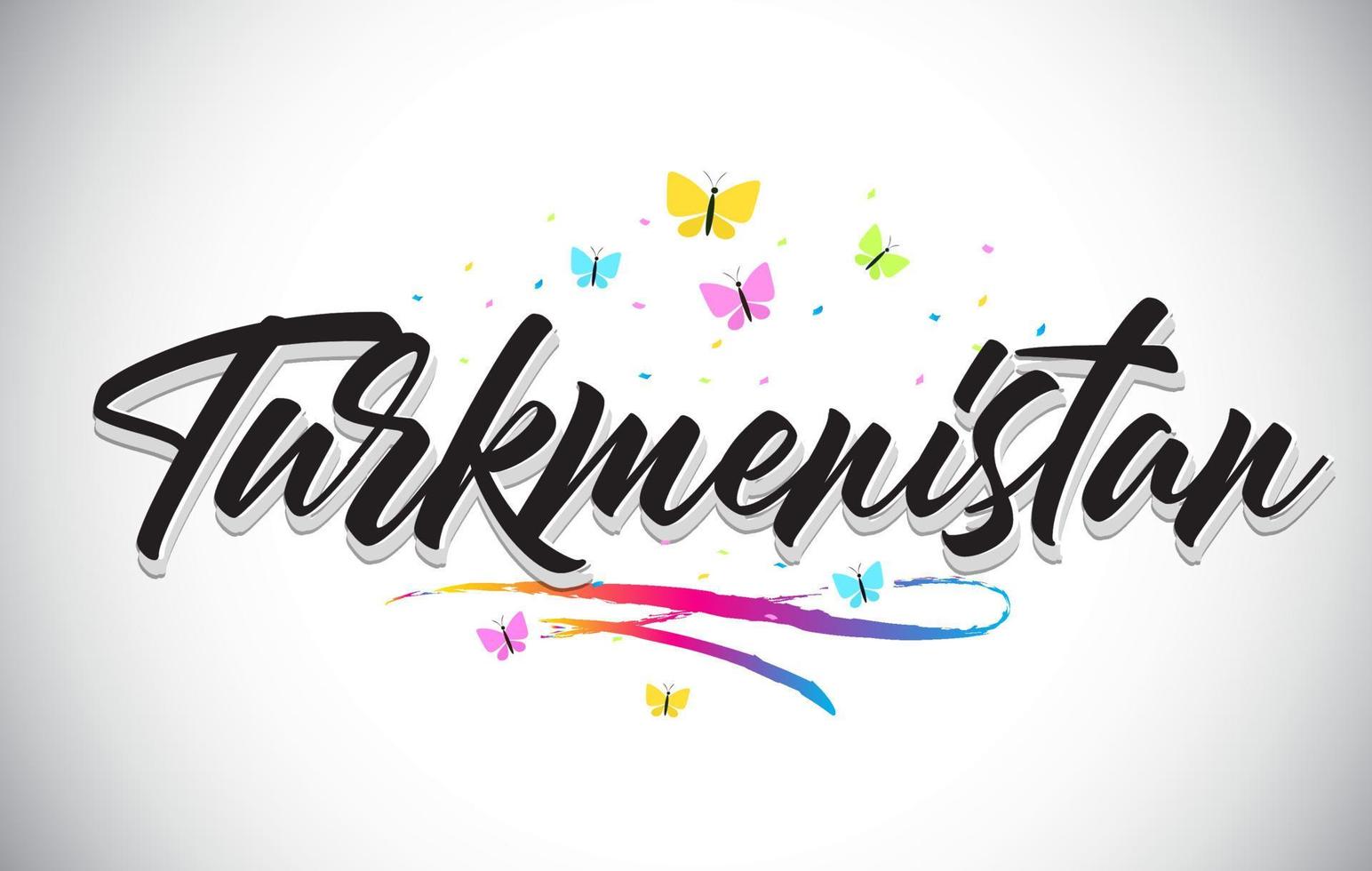 Turkmenistan Handwritten Vector Word Text with Butterflies and Colorful Swoosh.