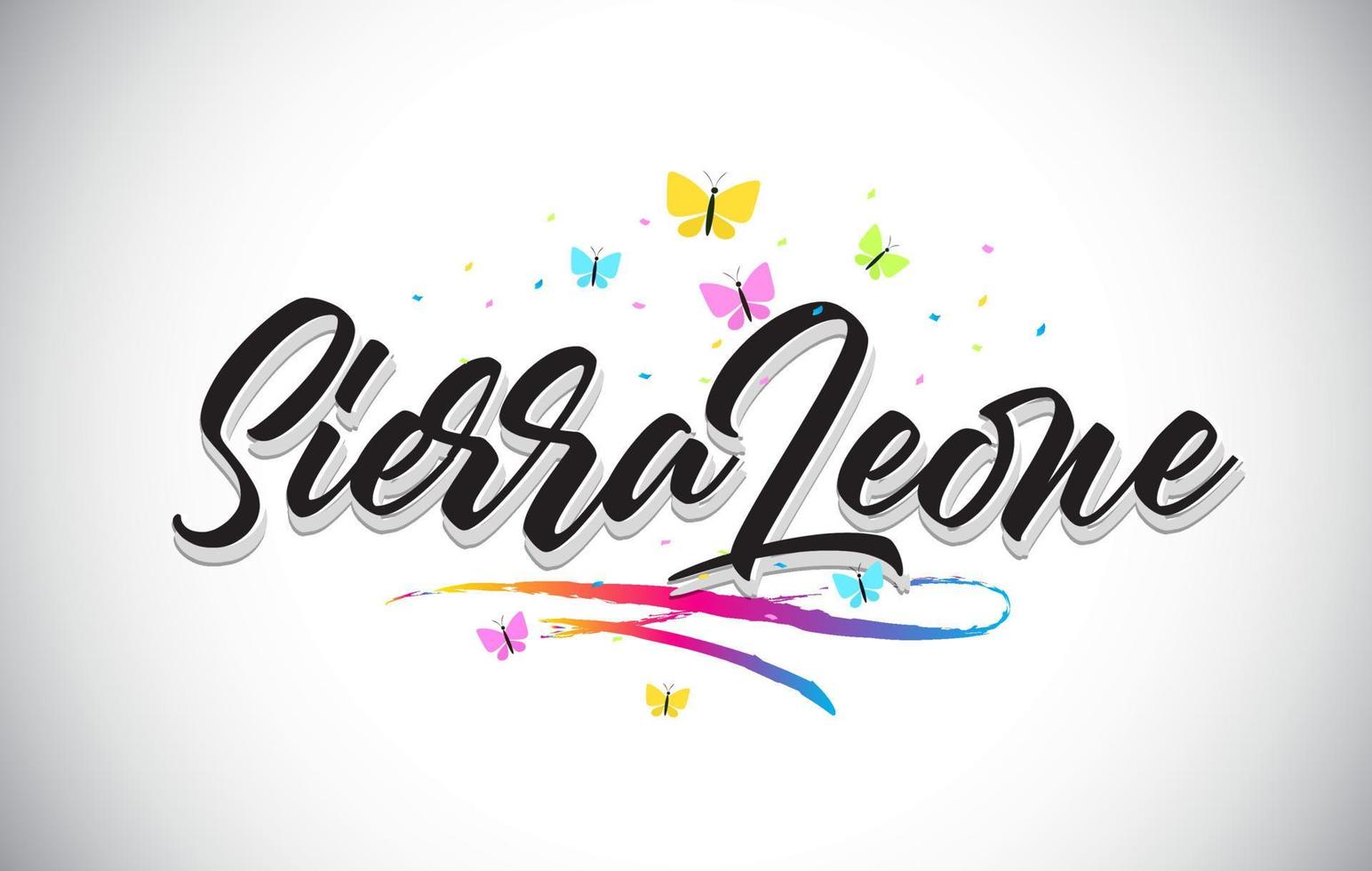 SierraLeone Handwritten Vector Word Text with Butterflies and Colorful Swoosh.