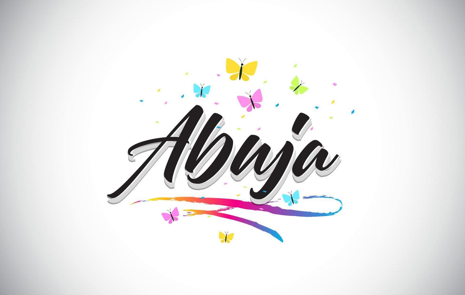 Abuja Handwritten Vector Word Text with Butterflies and Colorful Swoosh.