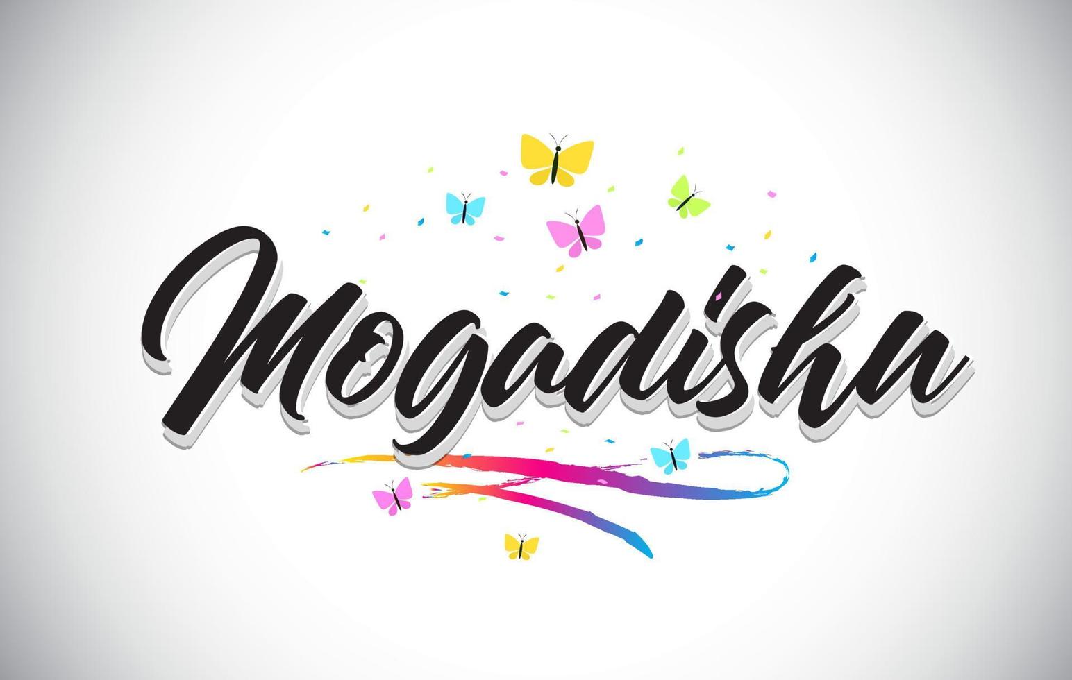 Mogadishu Handwritten Vector Word Text with Butterflies and Colorful Swoosh.