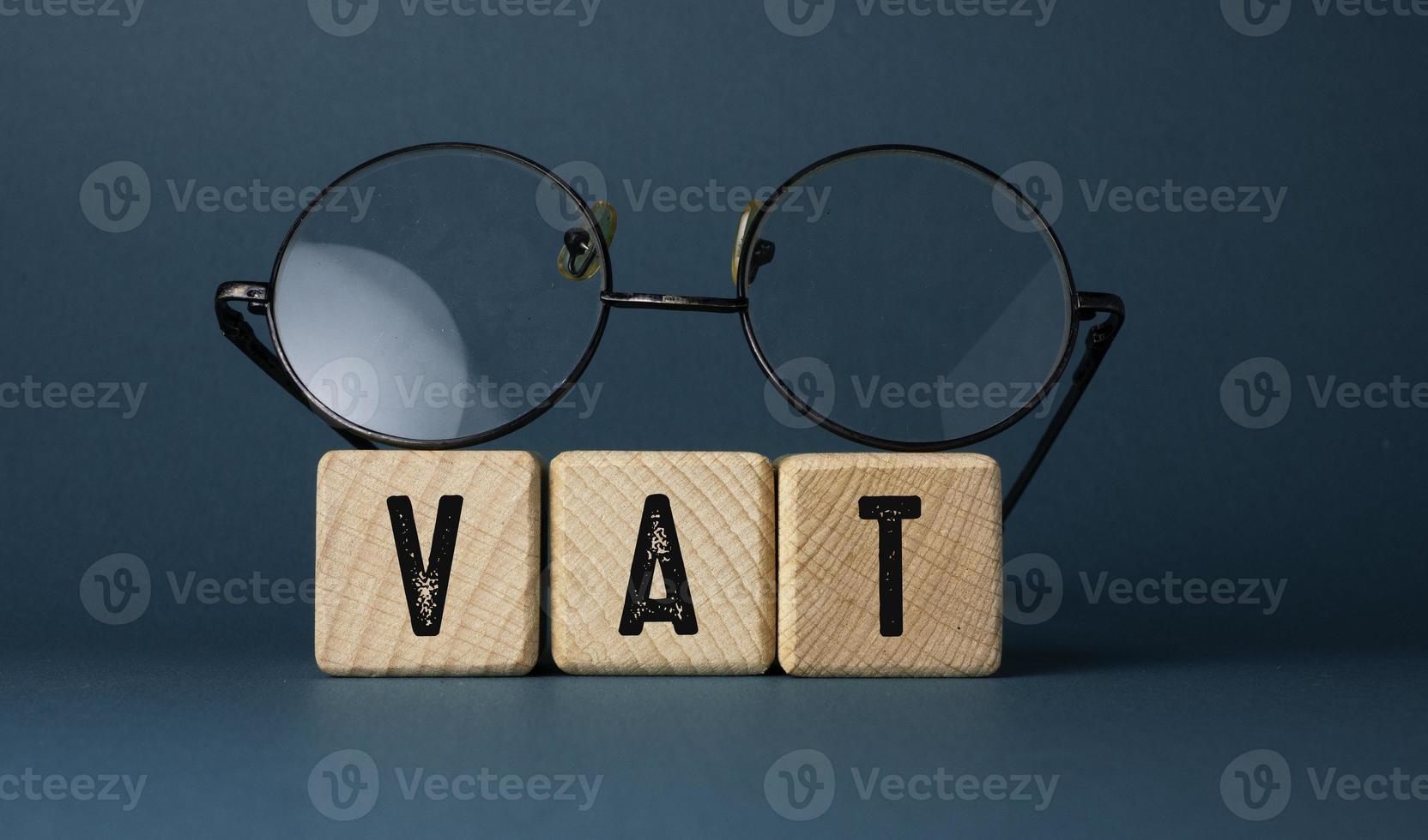 Words with VAT , Business Concept idea photo