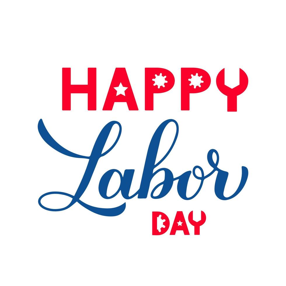 Happy Labor Day calligraphy hand lettering isolated on white. American holiday typography poster. Vector template for banner, flyer, greeting card, logo design, postcard, party invitation, t-shirt