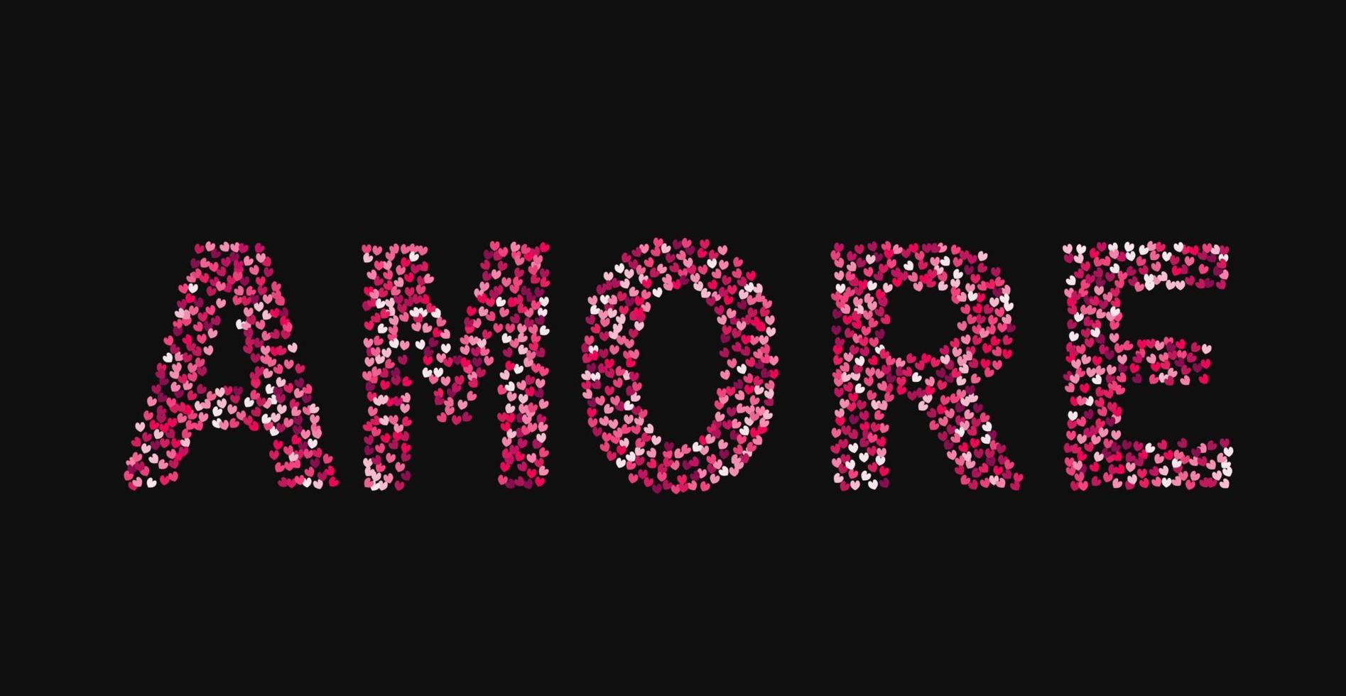 The word Amore made of little hearts shades of red and pink on black background. Love in Italian. Valentine s day typography poster. Vector illustration. Easy to edit template for your artworks.