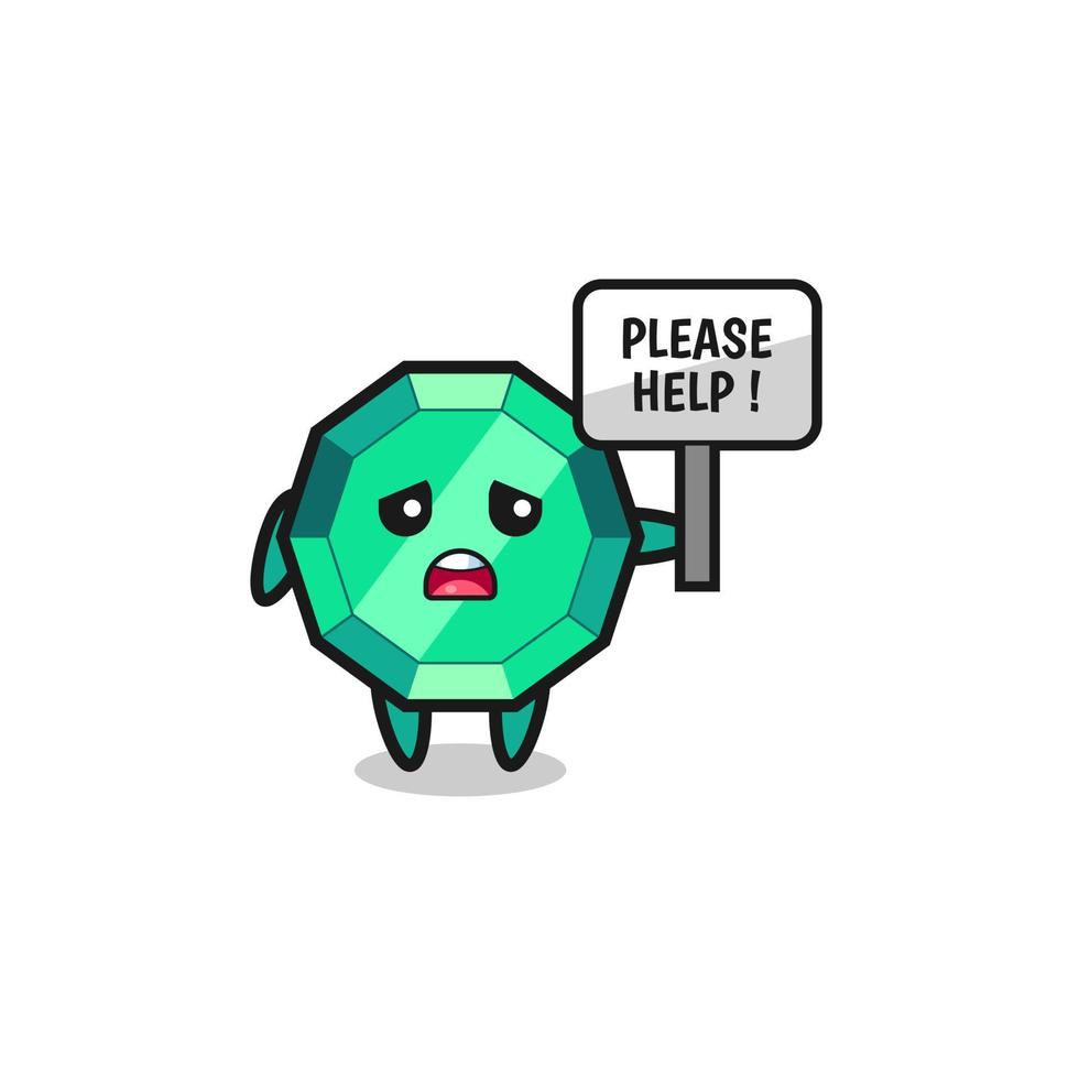 cute emerald gemstone hold the please help banner vector