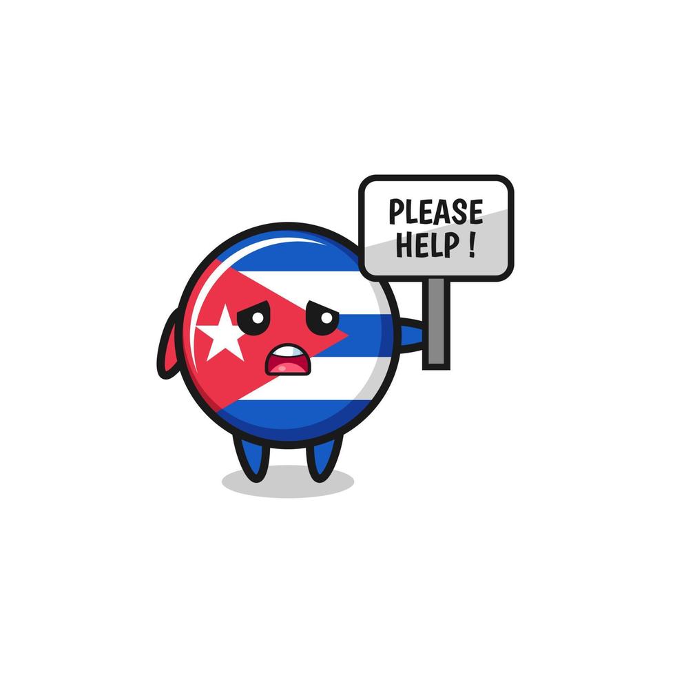 cute cuba flag hold the please help banner vector