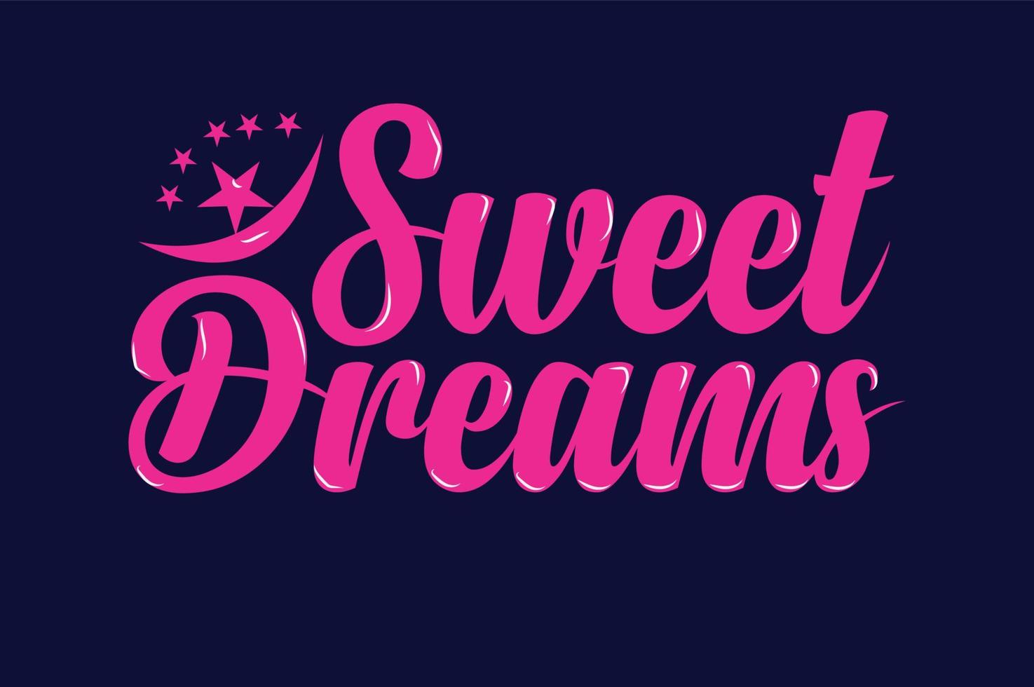 sweet deams typhography vector art