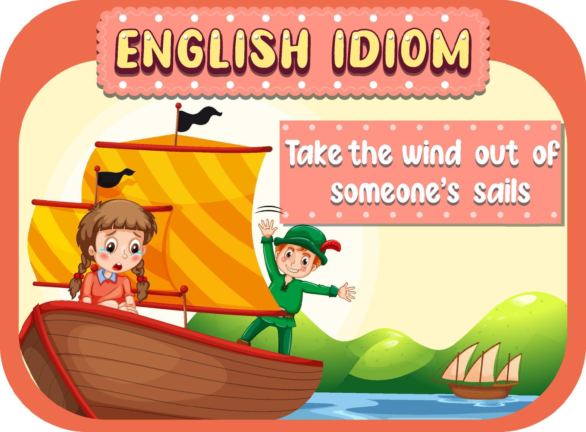 English idiom with take the wind out of someone's sails 5056715 Vector
