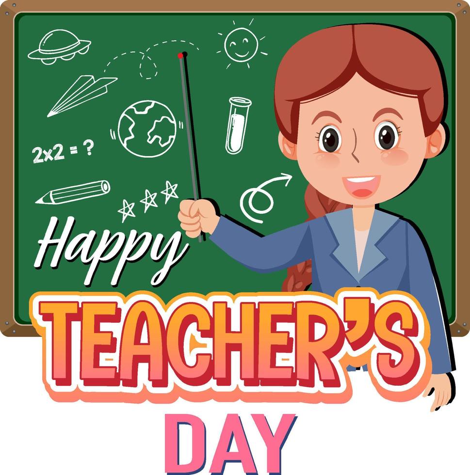 Happy Teacher's Day with a female teacher pointing on chalkboard vector