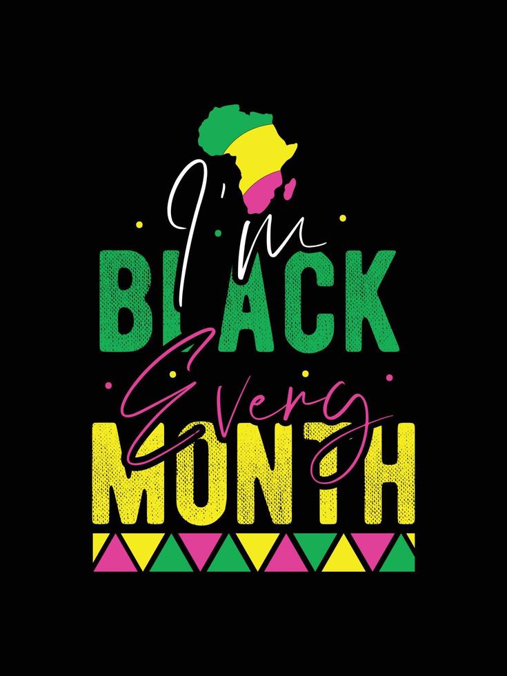 black history month t-shirt design. black history month Quotes typography t-shirt design vector