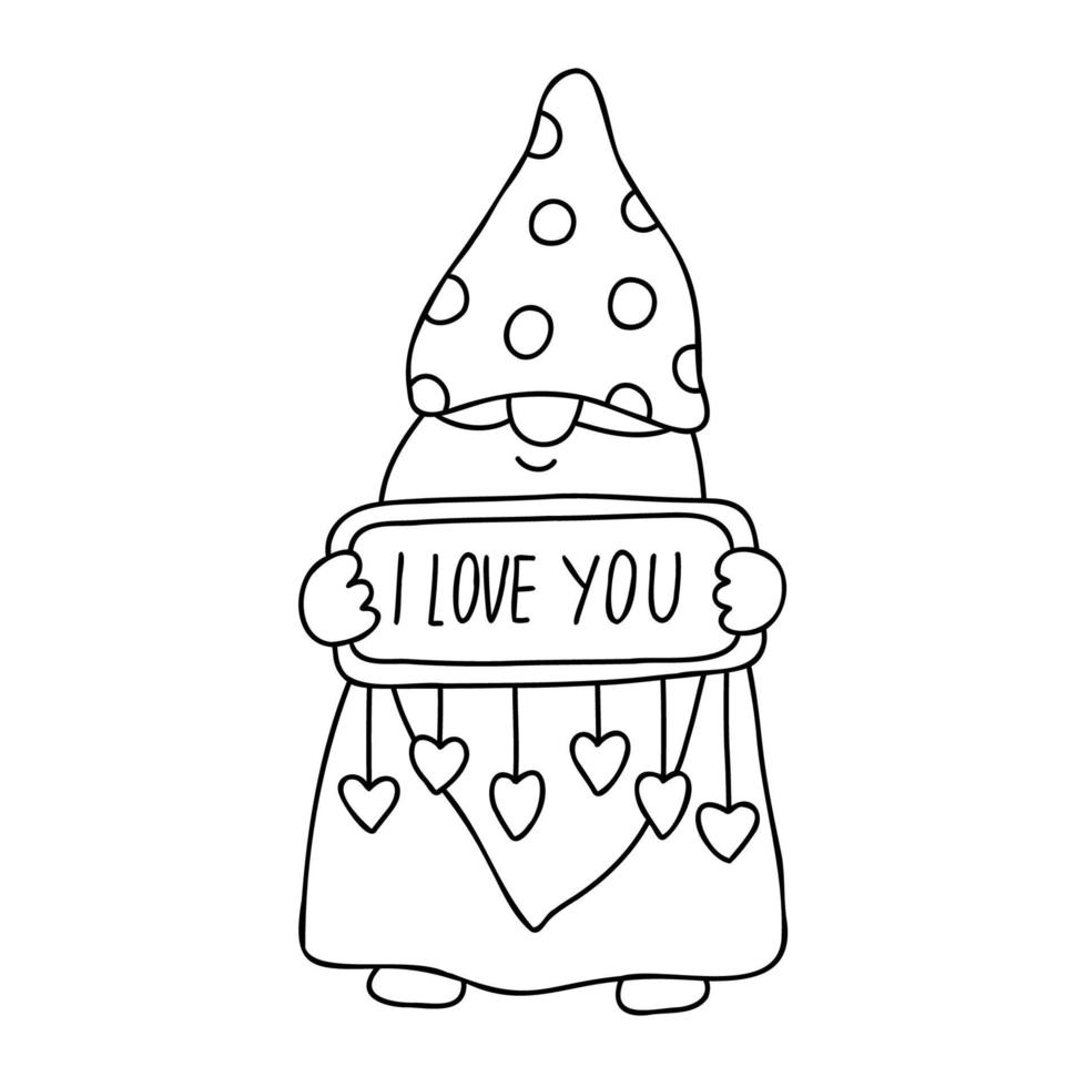 Smiling gnome with a sign I love you. Funny character. Doodle hand drawn  illustration isolated on white. Great for coloring books, Valentine's day cards. vector