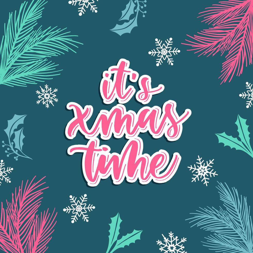 es tiempo de navidad. vector feliz navidad y feliz año nuevo tarjeta de felicitación con caligrafía. Letras modernas dibujadas a mano.