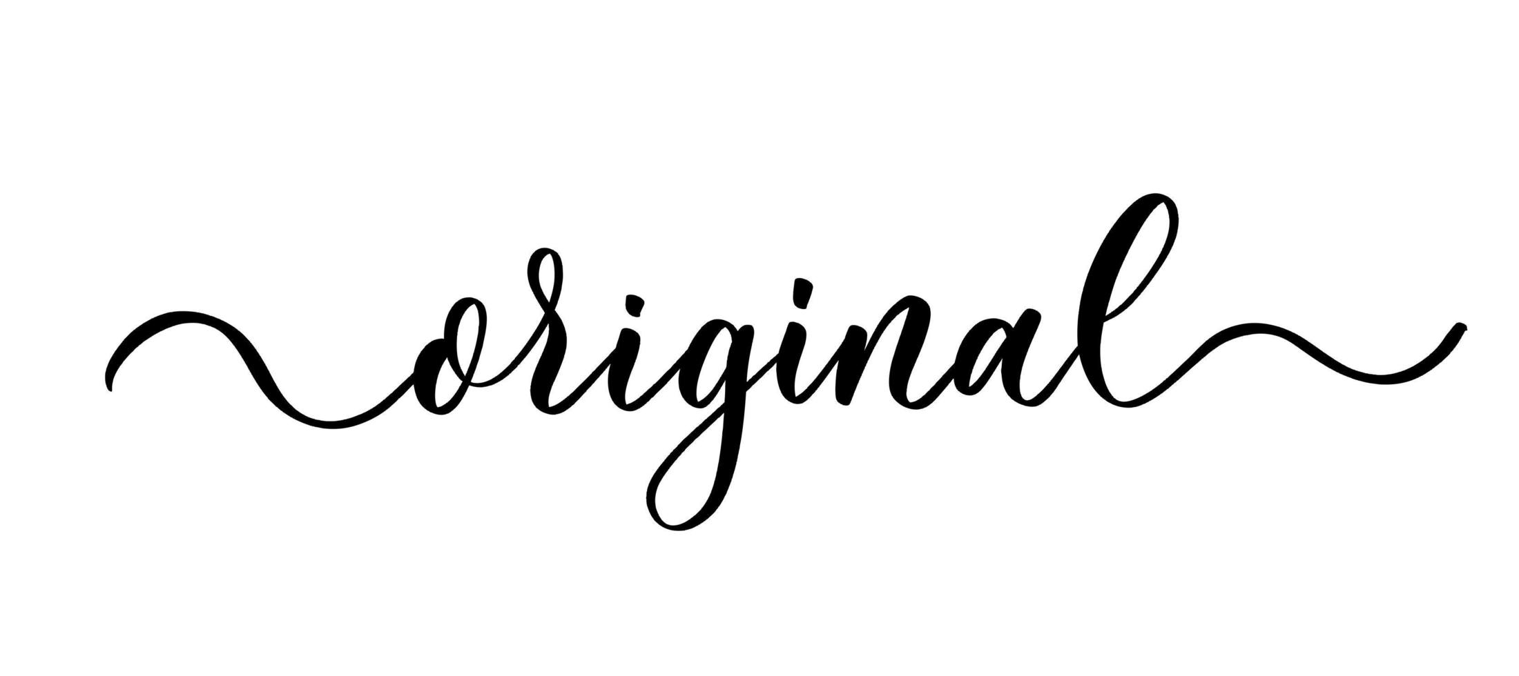 Original - vector calligraphic inscription with smooth lines.