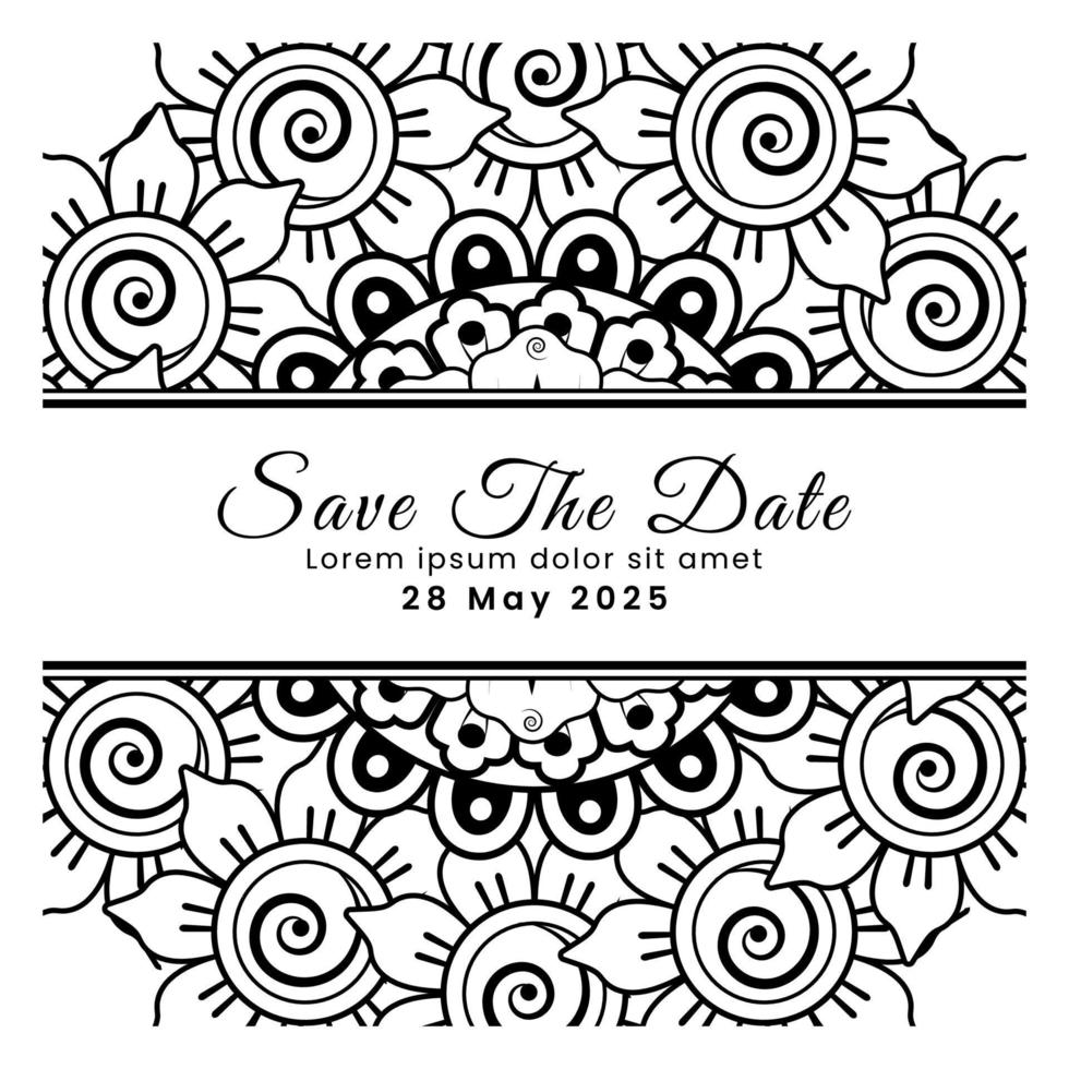 Save the date with mehndi flower. decoration in ethnic oriental, doodle ornament. vector