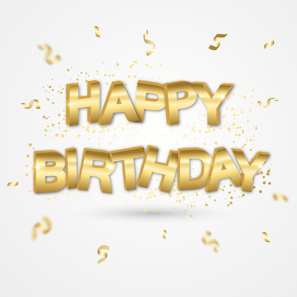 Happy Birthday - white background with realistic golden text and ribbons. Vector illustration greeting card, poster, flyer, banner.