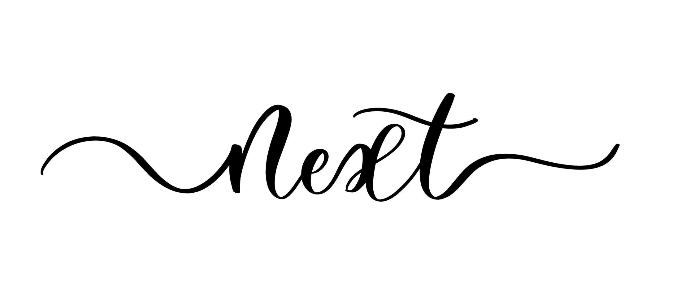 Next - vector calligraphic inscription with smooth lines.