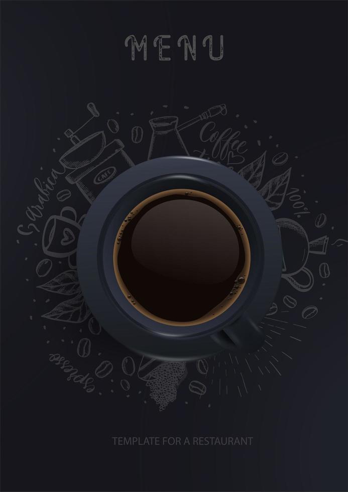 Restaurant menu . Black coffee cup on a black background with coffee silhouettes. A fashionable modern poster for a restaurant advertising sign. Vector illustration of the top view.