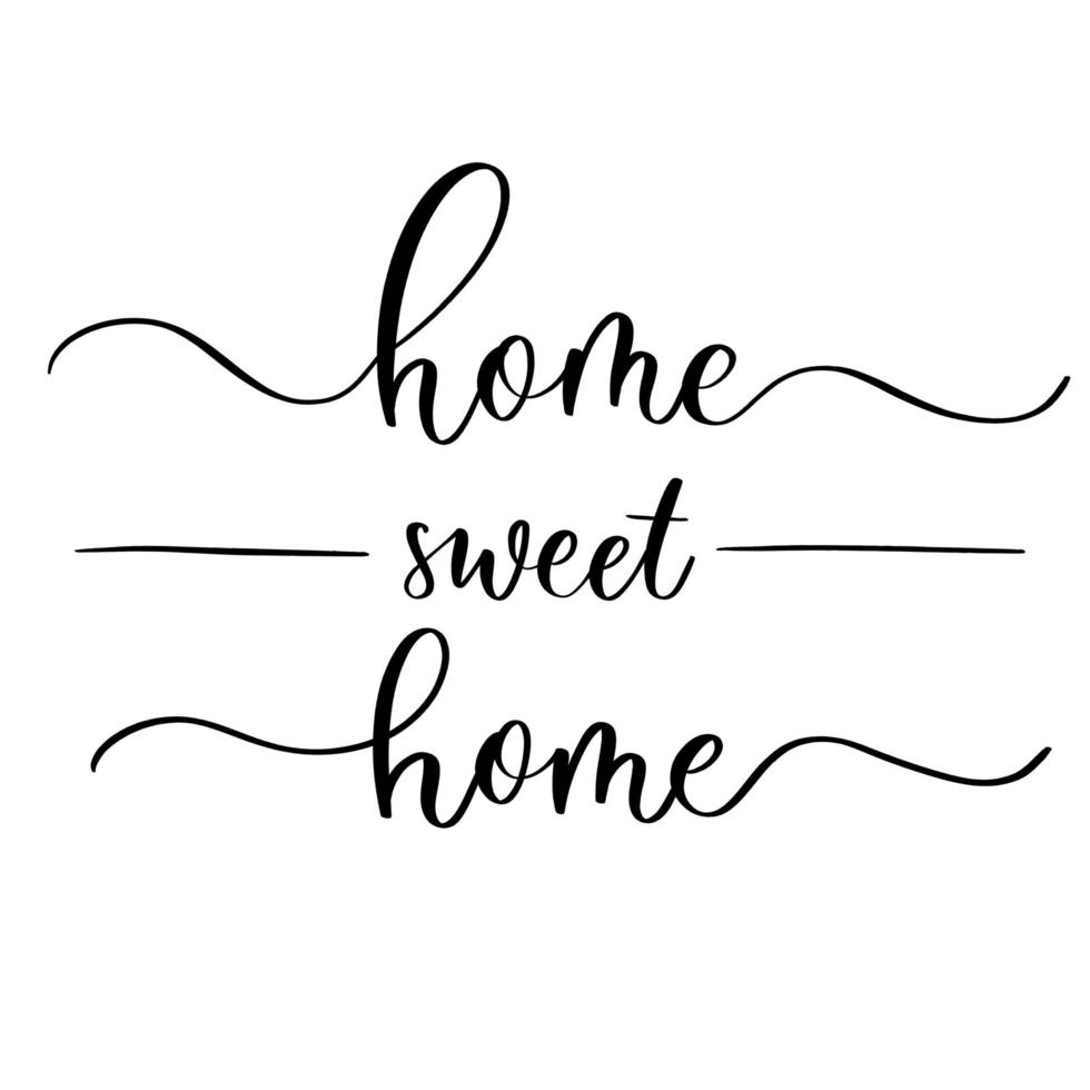 Home sweet home - vector calligraphic inscription with smooth lines.