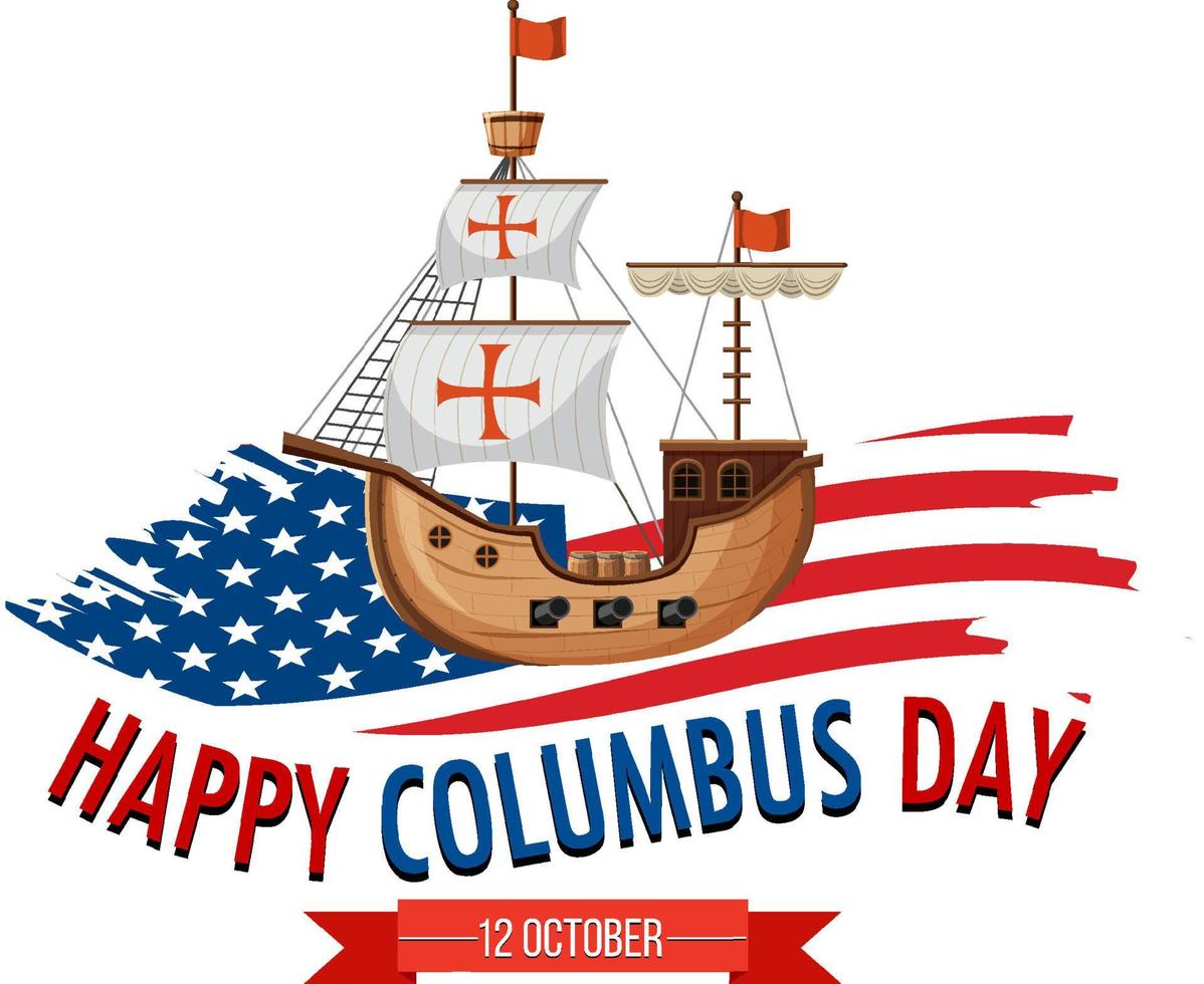 Happy Columbus day banner with flagship vector
