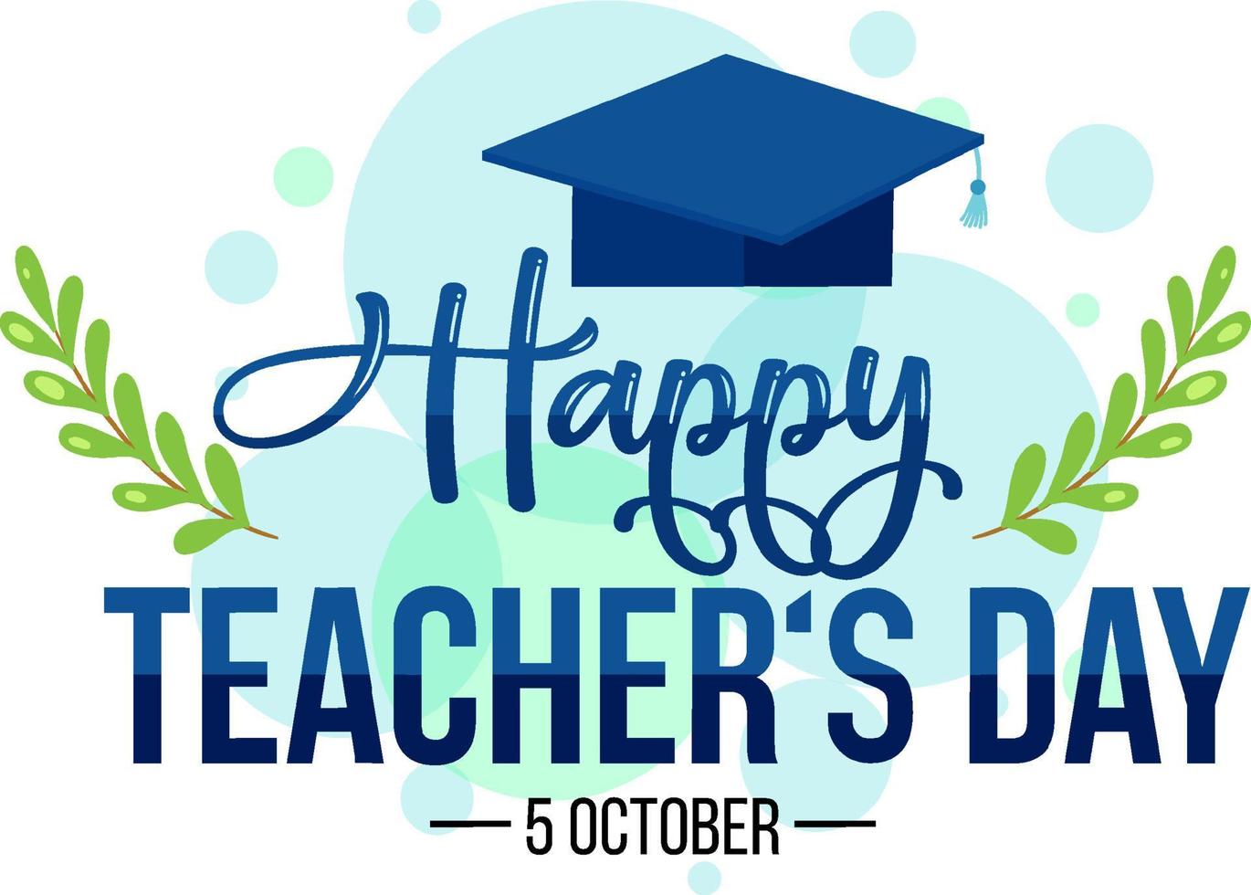 World teacher's day lettering banner with mortarboard hat vector