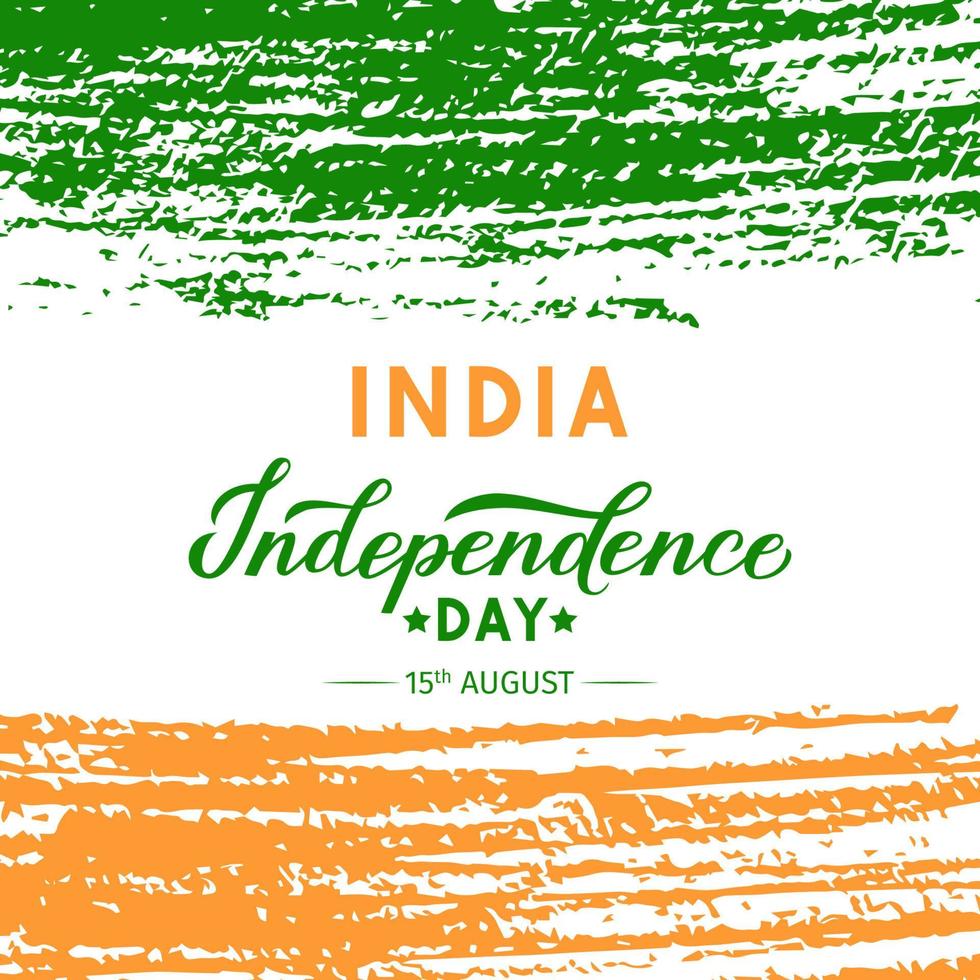 India Independence Day vector illustration. Indian holiday Celebration typography poster with brush stroke flag. Easy to edit template for banner, flyer, greeting card, invitation, etc.