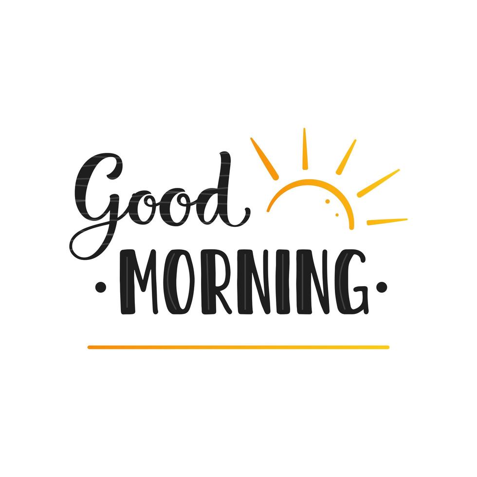 Lettering Good morning. Letters with the Sunrise. Black words with the yellow rising sun on a white background. vector