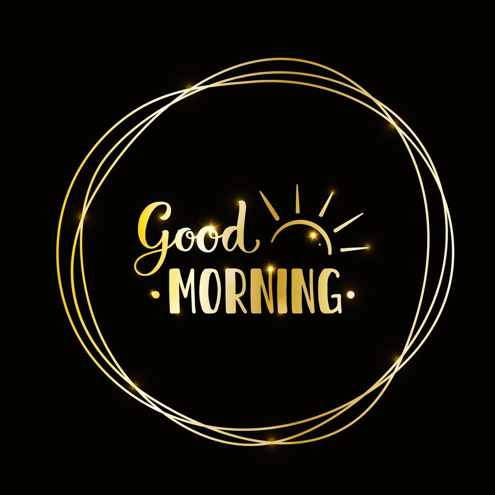 Lettering Good morning. Letters with the Sunrise. Golden words with the rising sun in a rings on a dark background. vector